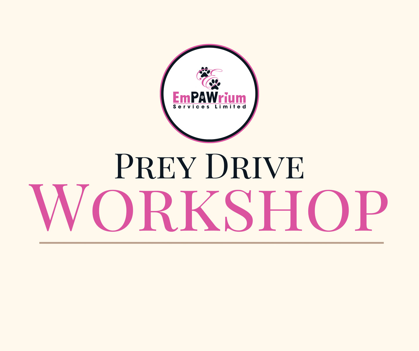Prey Drive Workshop